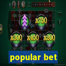 popular bet